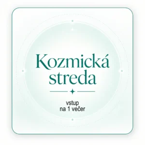 Kozmická streda - jednorázový VSTUP